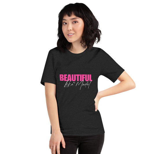 Beautiful Like Model Shirt